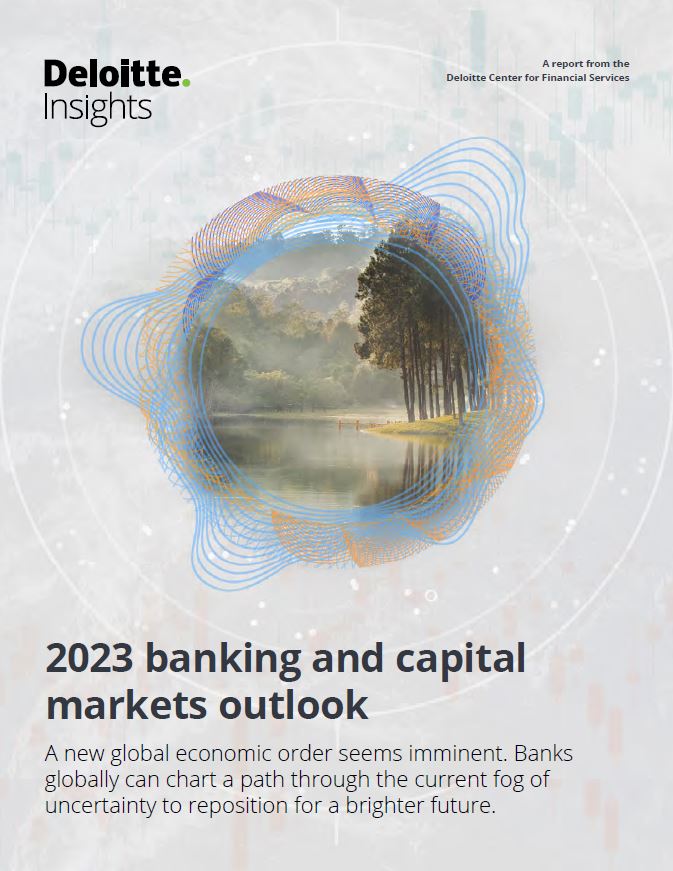 2023 banking and capital markets outlook Deloitte China Financial