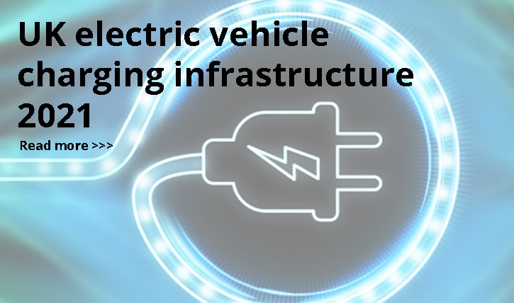 UK electric vehicle charging infrastructure 2021