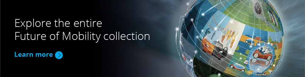 Explore the entire Future of Mobility collection
