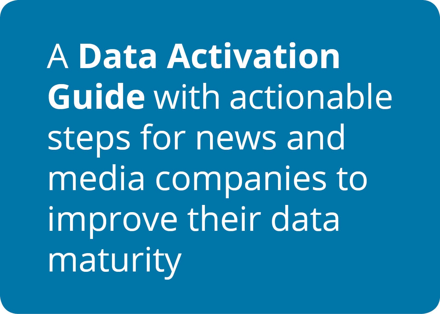 Data activation guide
