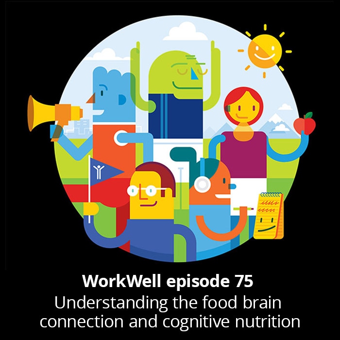 WorkWell – Understanding the Food Brain Connection and Cognitive Nutrition